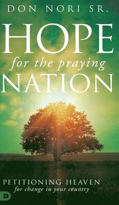 Don Nori - Hope For a Praying Nation, Inbunden