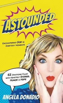 Angela Donadio - Astounded, Inbunden. Tillgänglighet: Lägg i varukorg