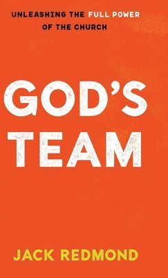 Jack Redmond - God's Team, Inbunden