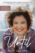 Pray Until