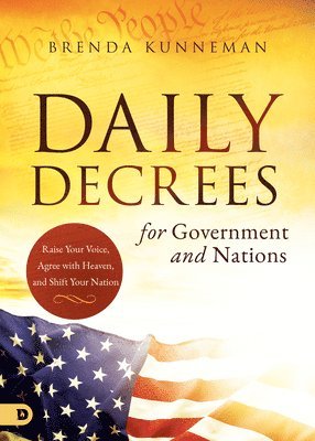 Brenda Kunneman - Daily Decrees for Government and Nations, Häftad