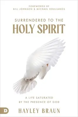 Hayley Braun - Surrendered to the Holy Spirit, Häftad. Tillgänglighet: Lägg i varukorg