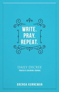 Write. Pray. Repeat