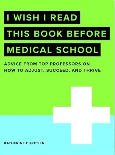 Katherine Chretien - I Wish I Read This Book Before Medical School, Häftad. Tillgänglighet: Tillfälligt slut