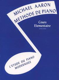 Michael Aaron Piano Course Bk1 French