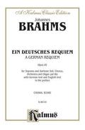 A German Requiem Ein Deutsches Requiem, Op. 45