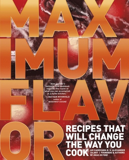 H. Alexander Talbot, Aki Kamozawa - Maximum Flavor, E-bok. Tillgänglighet: Lägg i varukorg