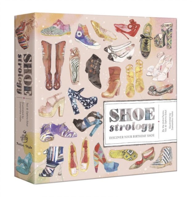 Ophira Edut, Tali Edut - Shoestrology, E-bok