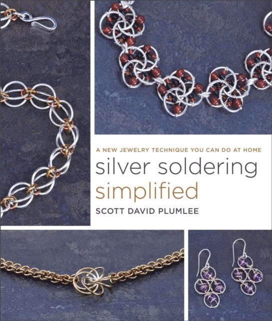 Scott David Plumlee - Silver Soldering Simplified, E-bok. Tillgänglighet: Lägg i varukorg