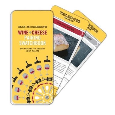 Max McCalman's Wine and Cheese Pairing Swatchbook av Max McCalman