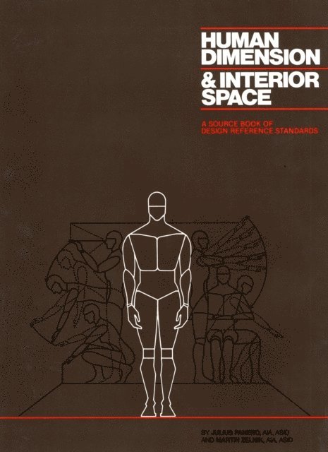 Martin Zelnik, Julius Panero - Human Dimension and Interior Space, E-bok