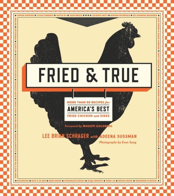 Adeena Sussman, Lee Brian Schrager - Fried & True, E-bok