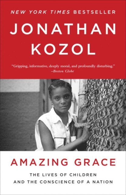 Jonathan Kozol - Amazing Grace, E-bok