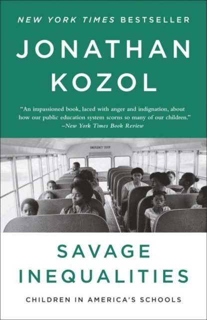 Jonathan Kozol - Savage Inequalities, E-bok