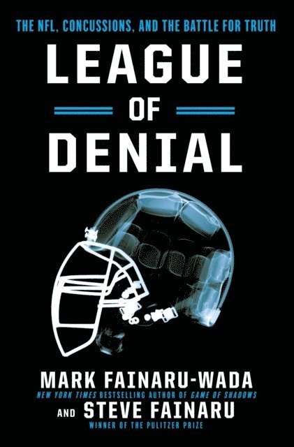 Steve Fainaru, Mark Fainaru-Wada - League of Denial, E-bok