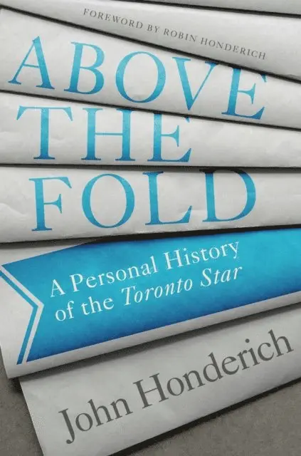 John Honderich - Above the Fold, E-bok. Tillgänglighet: Lägg i varukorg
