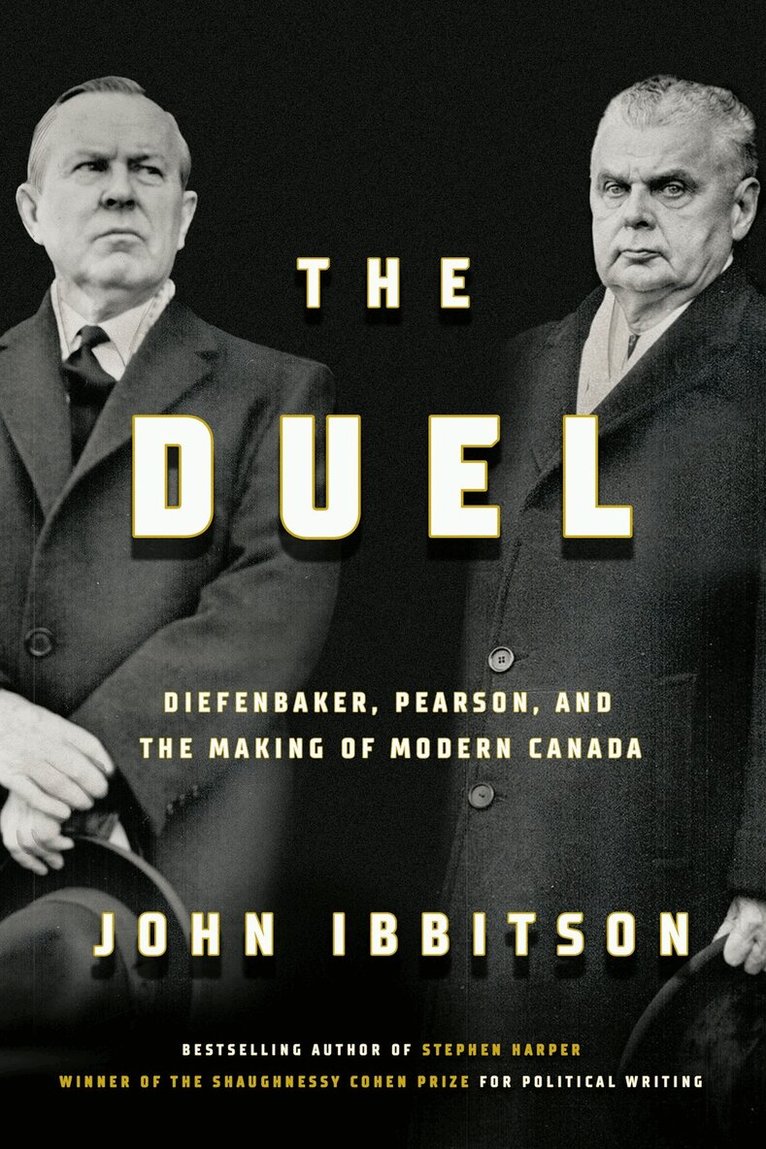 John Ibbitson - Duel, Inbunden