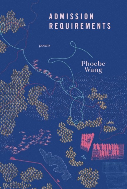 Phoebe Wang - Admission Requirements, E-bok