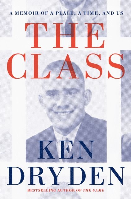 Ken Dryden - Class, E-bok
