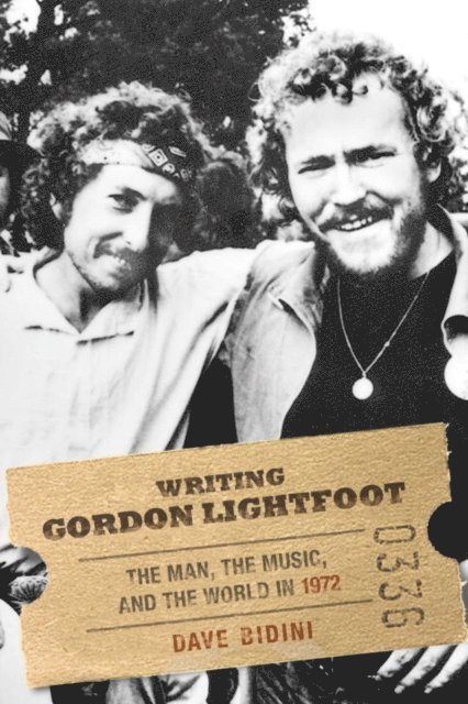 Dave Bidini - Writing Gordon Lightfoot, E-bok. Tillgänglighet: Lägg i varukorg