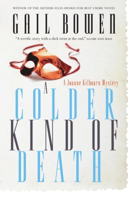 Gail Bowen - Colder Kind of Death, E-bok