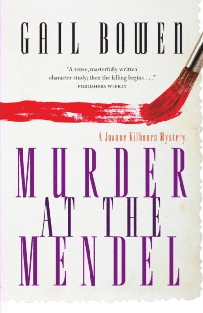 Gail Bowen - Murder at the Mendel, E-bok