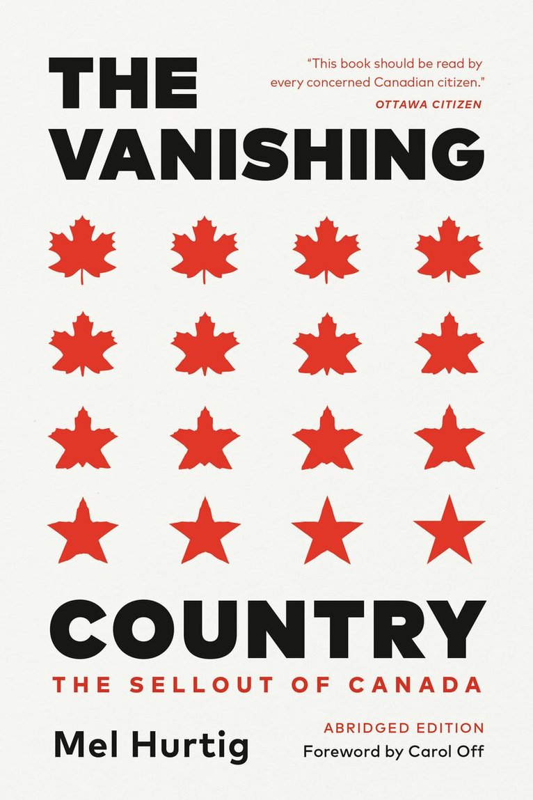 Mel Hurtig - Vanishing Country, Abridged Edition, Häftad