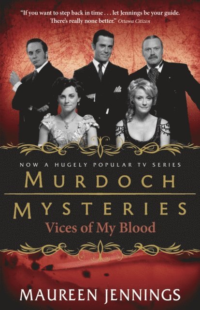 Maureen Jennings - Vices of My Blood, E-bok
