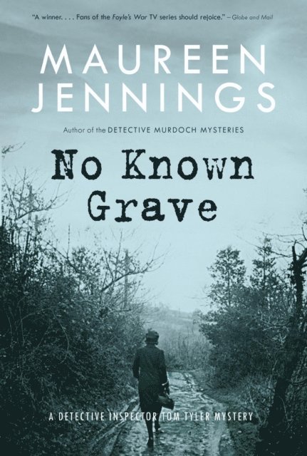 Maureen Jennings - No Known Grave, E-bok