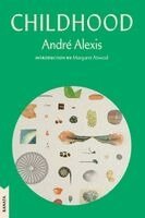 André Alexis - Childhood, Häftad