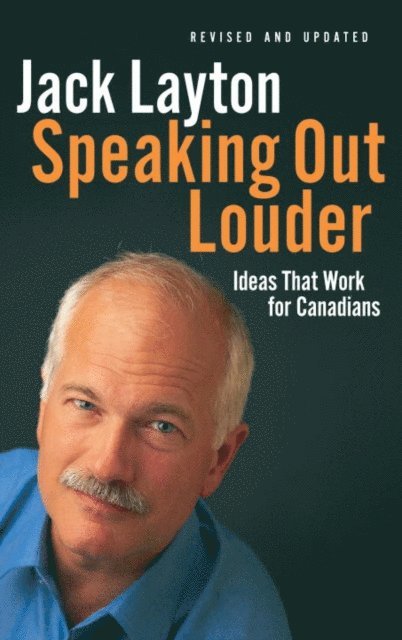 Jack Layton - Speaking Out Louder, E-bok