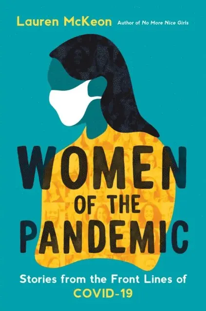Lauren McKeon - Women of the Pandemic, E-bok. Tillgänglighet: Lägg i varukorg