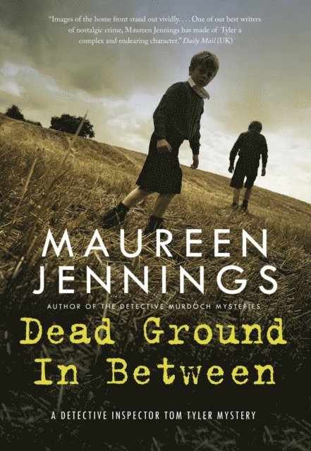 Maureen Jennings - Dead Ground in Between, E-bok