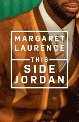 Margaret Laurence - This Side Jordan, Häftad