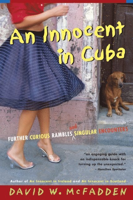 David McFadden - Innocent in Cuba, E-bok