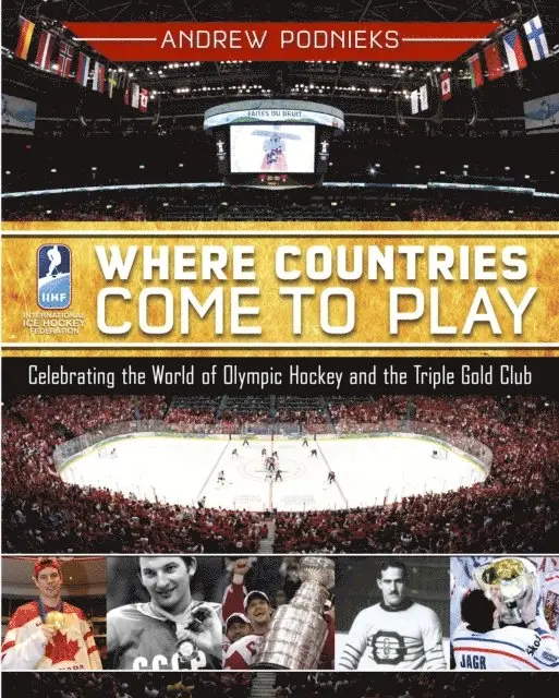 Andrew Podnieks - Where Countries Come to Play, E-bok. Tillgänglighet: Lägg i varukorg