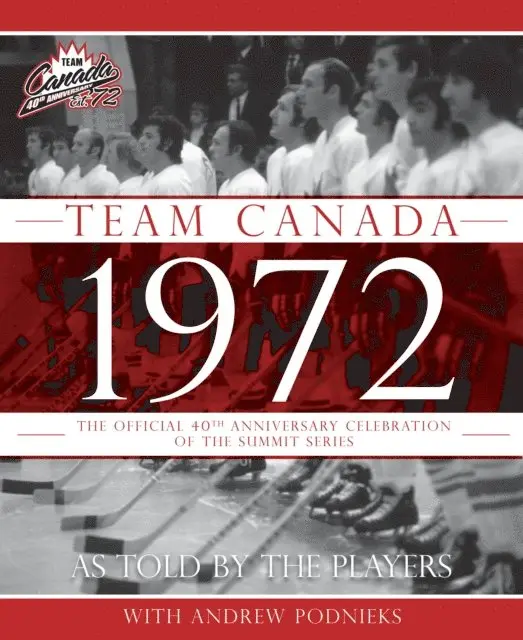 Andrew Podnieks - Team Canada 1972, E-bok. Tillgänglighet: Lägg i varukorg