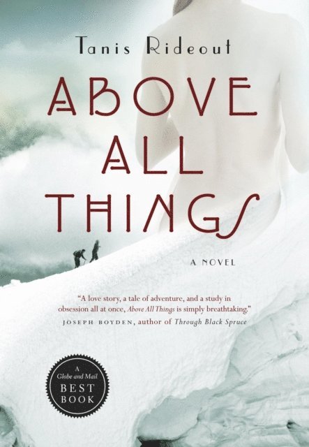 Tanis Rideout - Above All Things, E-bok