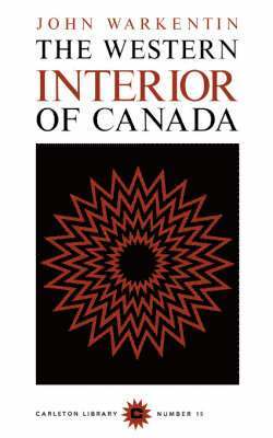 John Warkentin - Western Interior of Canada, Häftad. Tillgänglighet: Tillfälligt slut