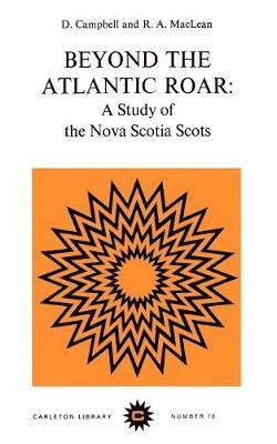 Campbell, MacLean - Beyond the Atlantic Roar, Häftad. Tillgänglighet: Tillfälligt slut