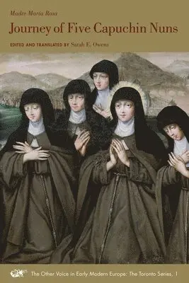 Madre María Rosa, Sarah E. Owens, Sarah E. Owens - Journey of Five Capuchin Nuns, Häftad. Tillgänglighet: Tillfälligt slut