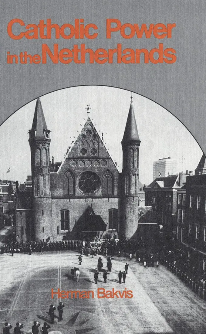 Herman Bakvis - Catholic Power in the Netherlands, Inbunden. Tillgänglighet: Tillfälligt slut