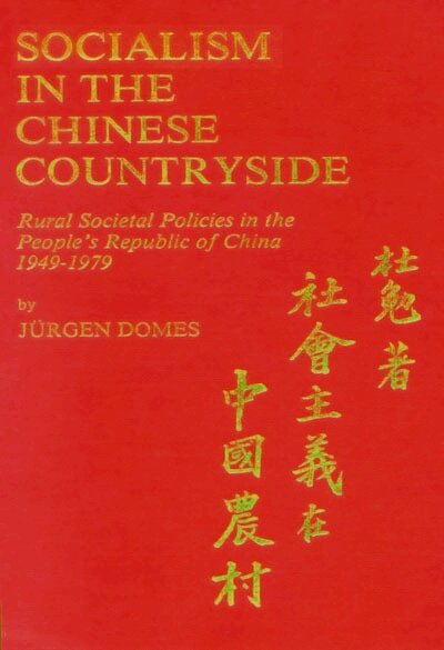 Jürgen Domes - Socialism in the Chinese Countryside, Inbunden. Tillgänglighet: Tillfälligt slut