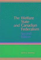 Keith G. Banting - Welfare State and Canadian Federalism, Häftad. Tillgänglighet: Tillfälligt slut