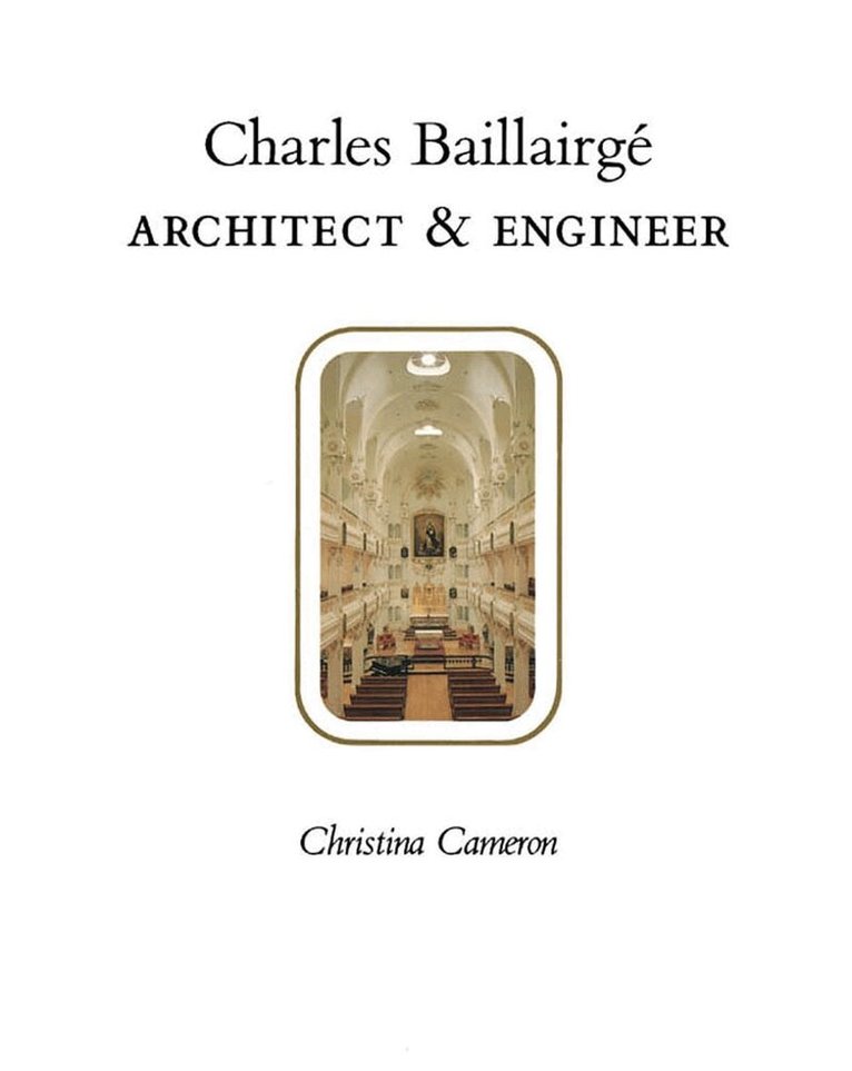 Christina Cameron - Charles Baillairgé, Inbunden. Tillgänglighet: Tillfälligt slut