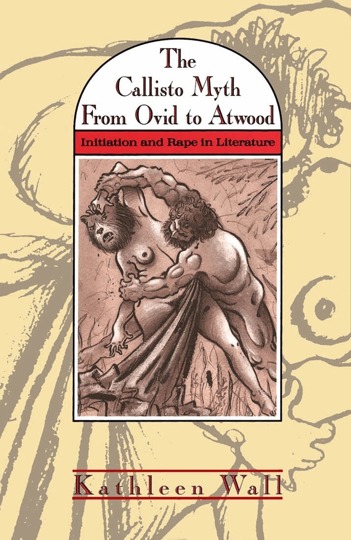 Kathleen Wall - Callisto Myth from Ovid to Atwood, Inbunden. Tillgänglighet: Tillfälligt slut