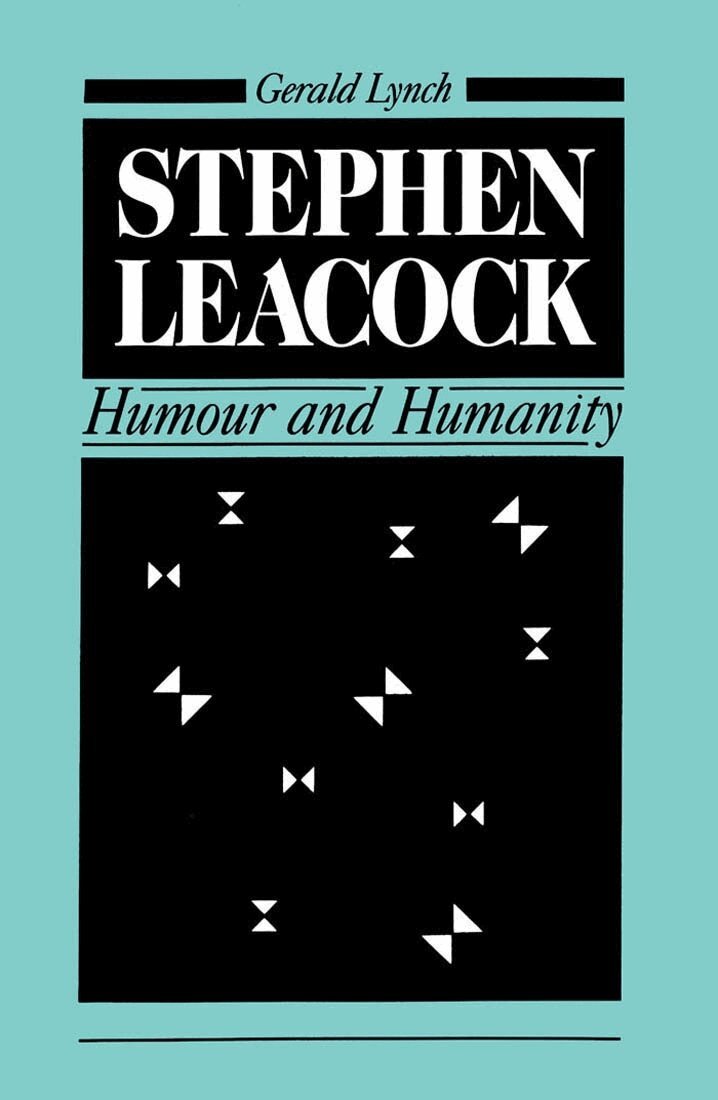 Gerald Lynch - Stephen Leacock, Inbunden. Tillgänglighet: Tillfälligt slut