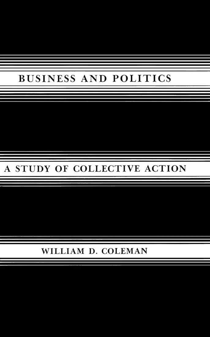 William D. Coleman - Business and Politics, Häftad. Tillgänglighet: Tillfälligt slut