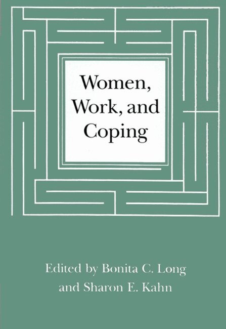 Bonita C. Long, Sharon E. Kahn - Women, Work, and Coping, Häftad. Tillgänglighet: Tillfälligt slut