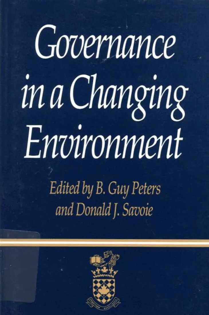Guy Peters, Donald J. Savoie - Governance in a Changing Environment, Häftad. Tillgänglighet: Tillfälligt slut